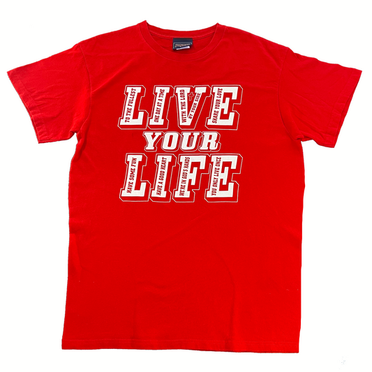 Live your life red - Unisex